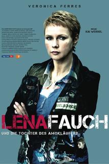 Profilový obrázek - Lena Fauch und die Tochter des Amokläufers