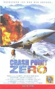 Mrtvý bod  - Crash Point Zero