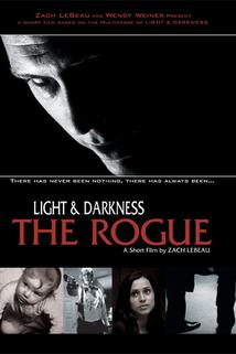 Profilový obrázek - Light and Darkness: The Rogue