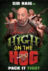 High on the Hog (2013)