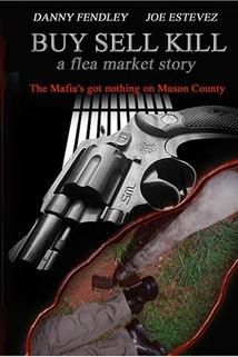 Profilový obrázek - Buy Sell Kill: A Flea Market Story