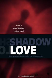 Shadow Love  - Shadow Love