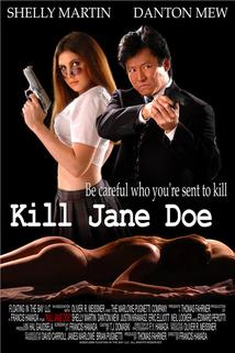 Kill Jane Doe  - Kill Jane Doe