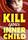 Kill Your Inner Child (2007)
