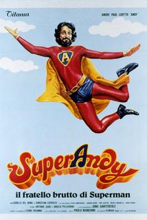 Profilový obrázek - SuperAndy, il fratello brutto di Superman