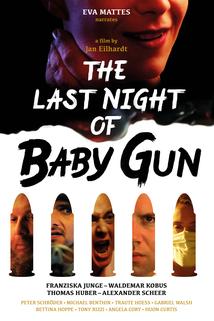 Profilový obrázek - The Last Night of Baby Gun