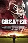 Greater (2014)