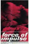 Force of Impulse (1961)