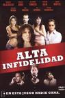 Alta infidelidad (2006)