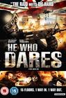 He Who Dares (2014)