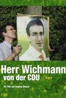 Denk ich an Deutschland - Herr Wichmann von der CDU 