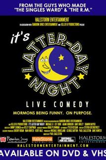 It's Latter-Day Night! Live Comedy  - It's Latter-Day Night! Live Comedy