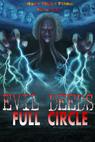 Evil Deeds: Full Circle (2016)