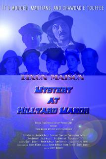 Dixon Maison: Mystery at Hillyard Manor