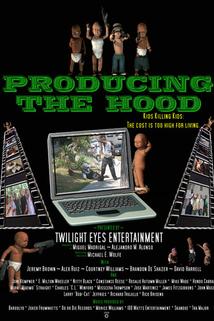 Producing the Hood