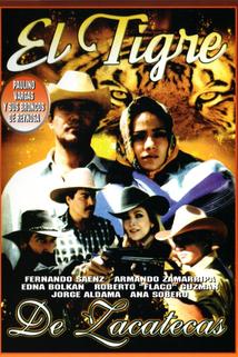 El tigre de Zacatecas