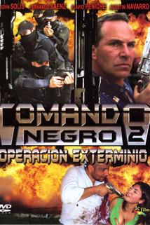 Comando Negro Operación exterminio