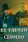 El Fausto criollo (1979)