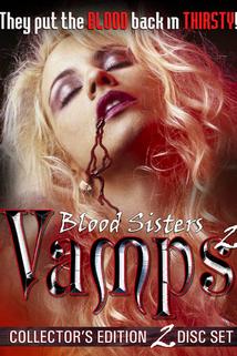 Profilový obrázek - Blood Sisters: Vamps 2