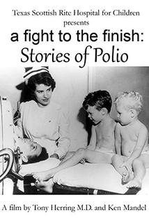 Profilový obrázek - A Fight to the Finish: Stories of Polio