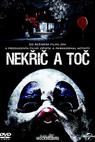 Nekřič a toč 