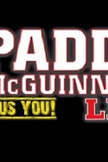 Profilový obrázek - Paddy McGuinness Plus You! Live