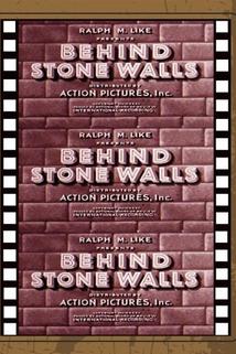 Behind Stone Walls  - Behind Stone Walls