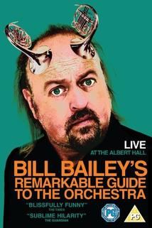 Profilový obrázek - Bill Bailey's Remarkable Guide to the Orchestra