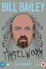 Bill Bailey: Tinselworm 
