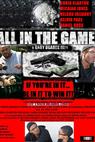 All in the Game (2011)