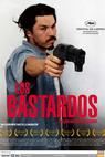 Los bastardos (2008)