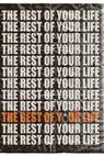 The Rest of Your Life 