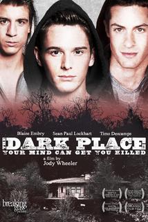 The Dark Place  - The Dark Place