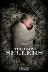 Baby Sellers (2013)