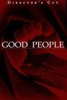 Good People (2008)