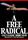 A Free Radical 