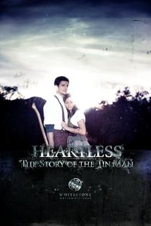 Heartless: The Story of the Tinman