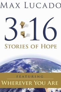 Profilový obrázek - Max Lucado 3:16: Stories of Hope