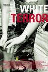 Bílý teror (2005)