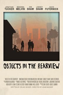 Objects in the Rearview  - Objects in the Rearview