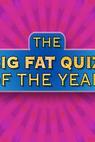 Big Fat Quiz of the Year, The 