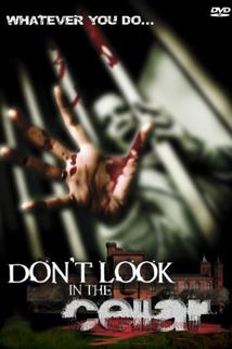 Profilový obrázek - Don't Look in the Cellar
