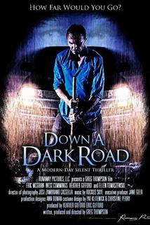 Down a Dark Road  - Down a Dark Road