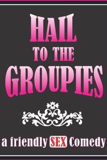 Profilový obrázek - Hail to the Groupies