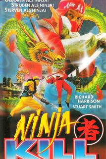 Ninja Kill  - Ninja Kill