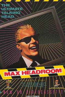 Profilový obrázek - The Original Max Talking Headroom Show