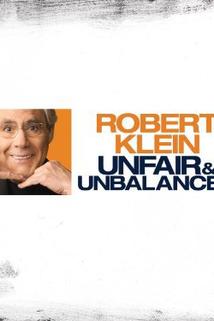 Profilový obrázek - Robert Klein: Unfair and Unbalanced