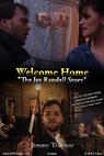 Welcome Home: The Jay Randall Story 2009 