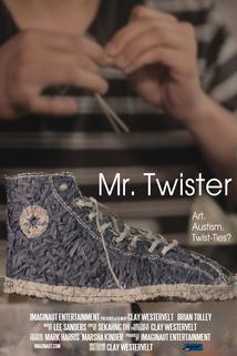 Mr. Twister  - Mr. Twister
