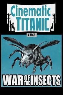 Profilový obrázek - Cinematic Titanic Live: War of the Insects